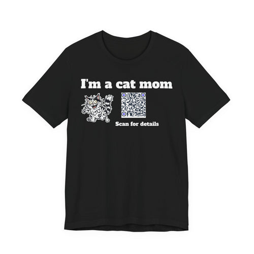 I'm a cat mom QR code shirt