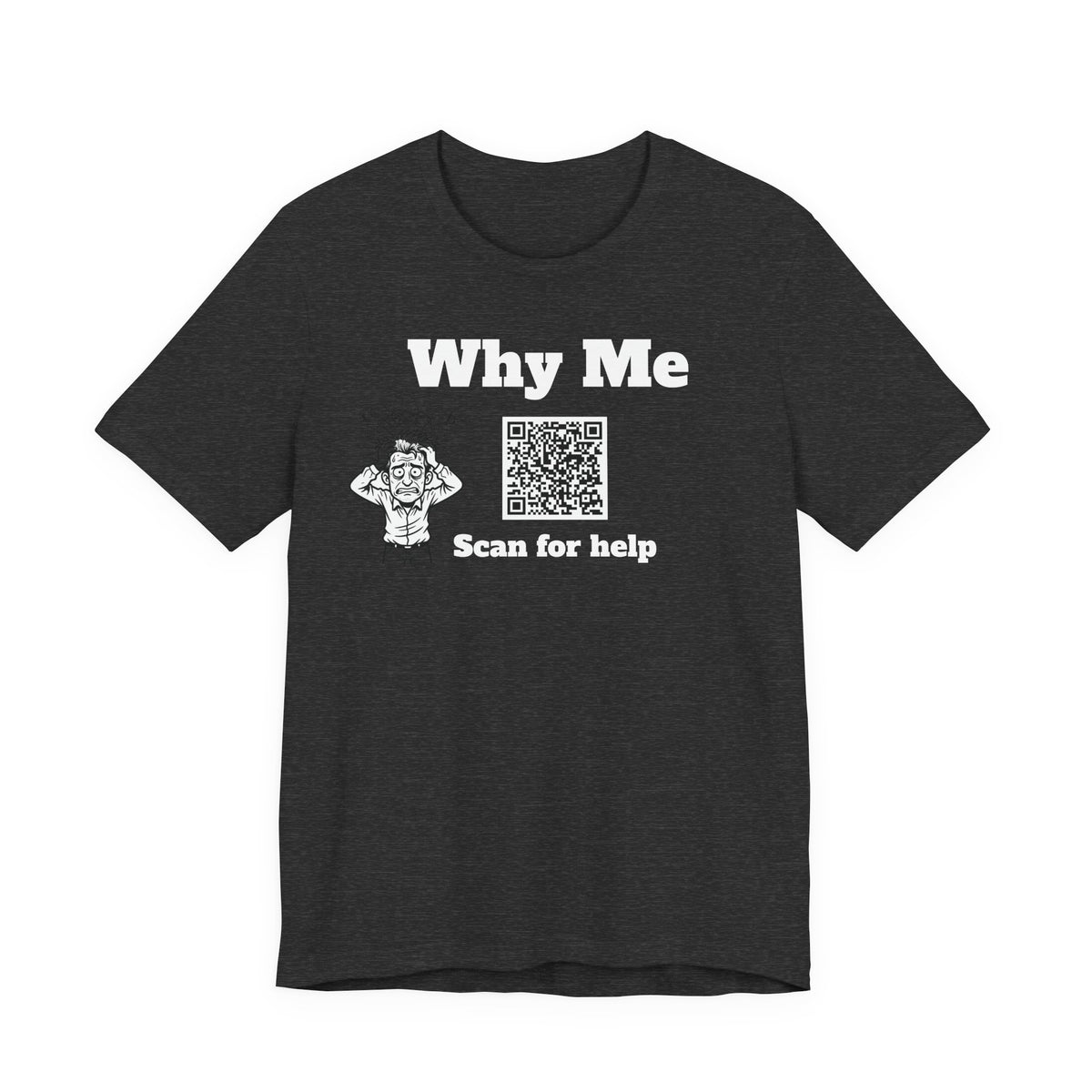 Why me QR code shirt