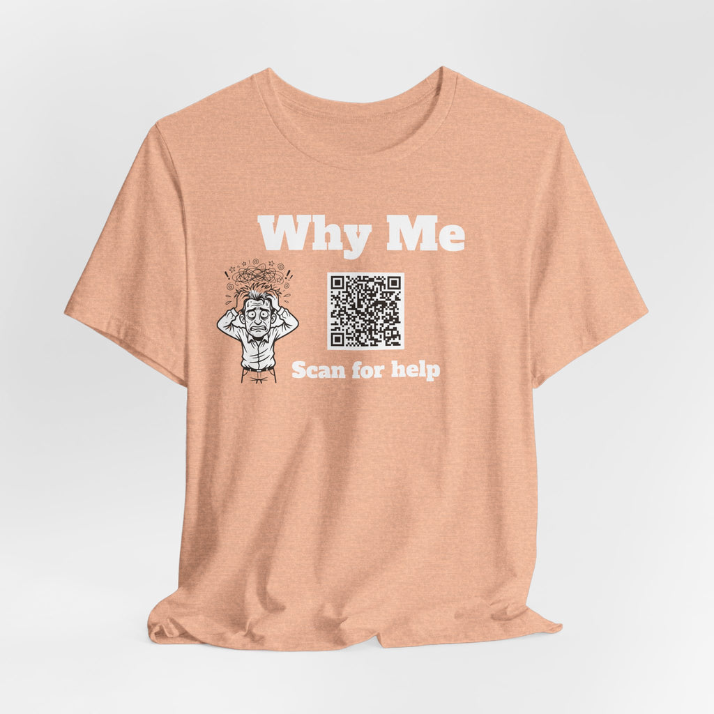 Why me QR code shirt