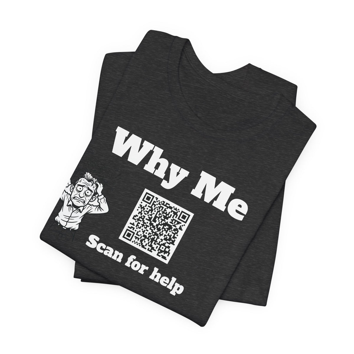 Why me QR code shirt