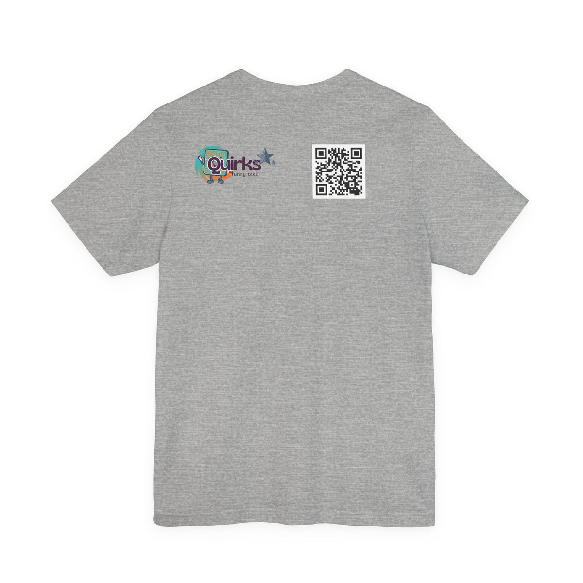 My wife says I'm mentally unstable QR code shirt