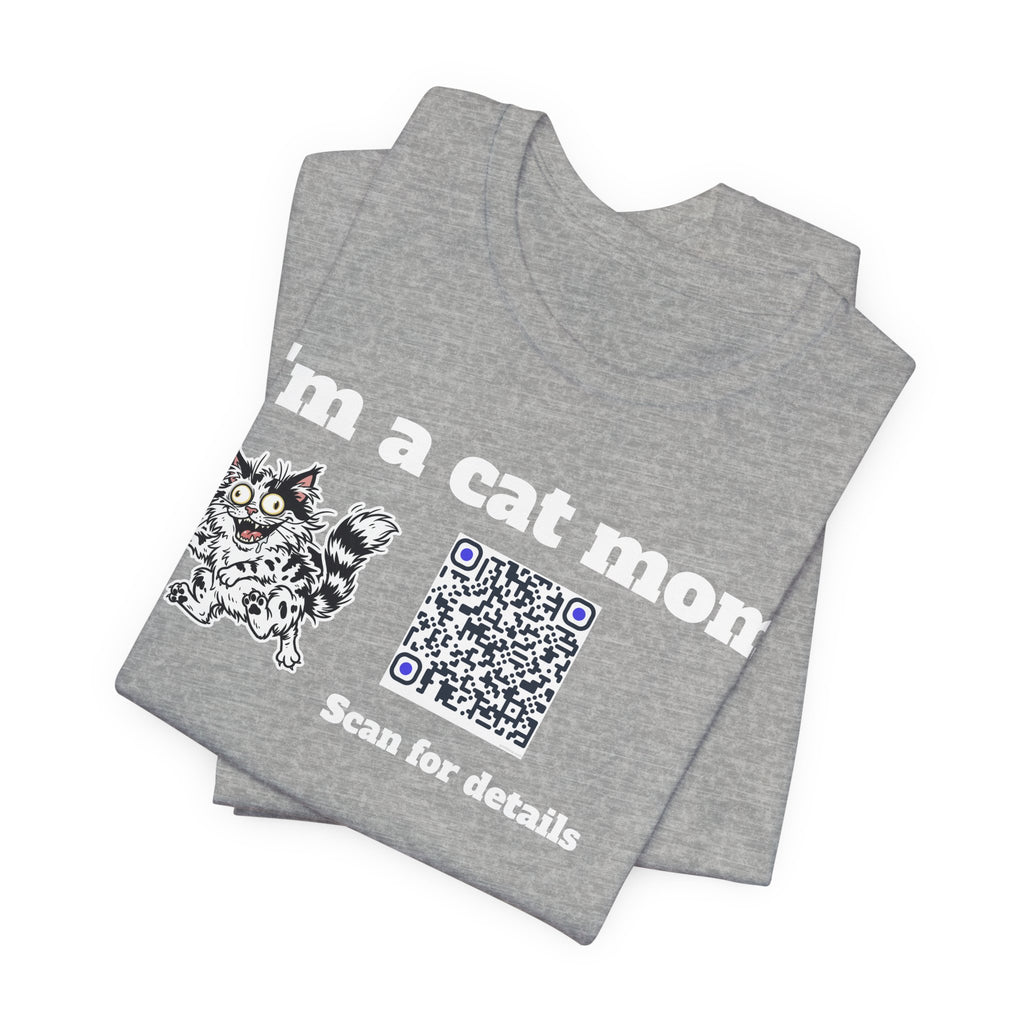 I'm a cat mom QR code shirt