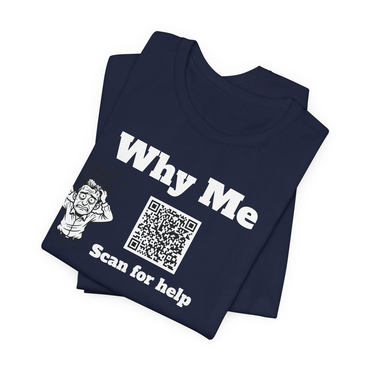 Why me QR code shirt