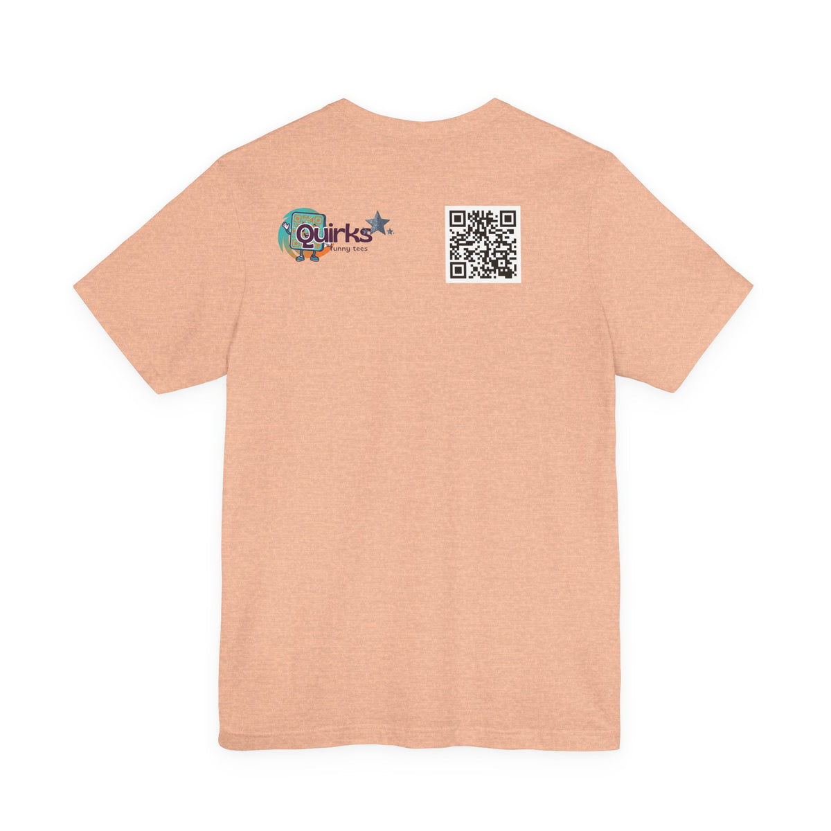 My wife says I'm mentally unstable QR code shirt