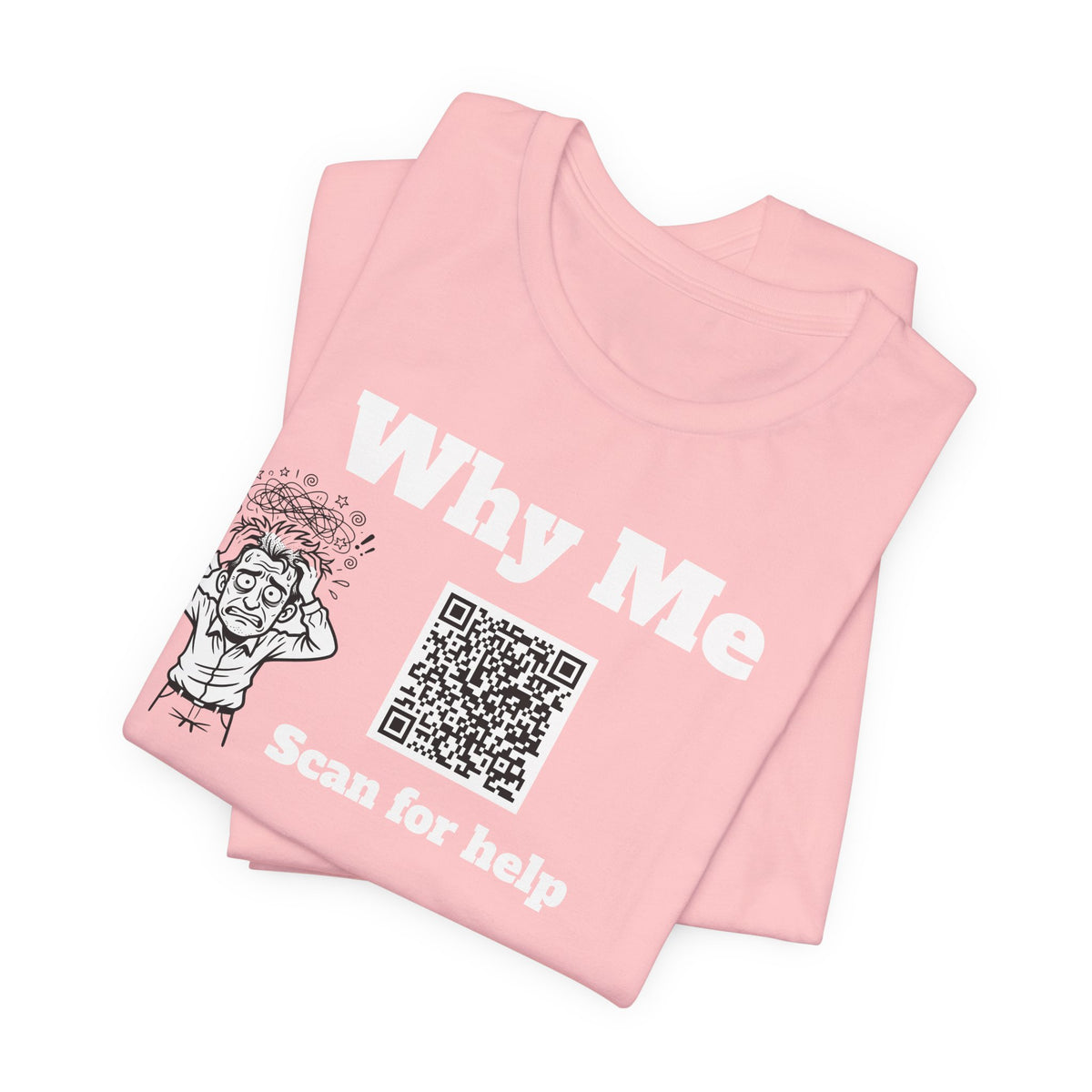 Why me QR code shirt