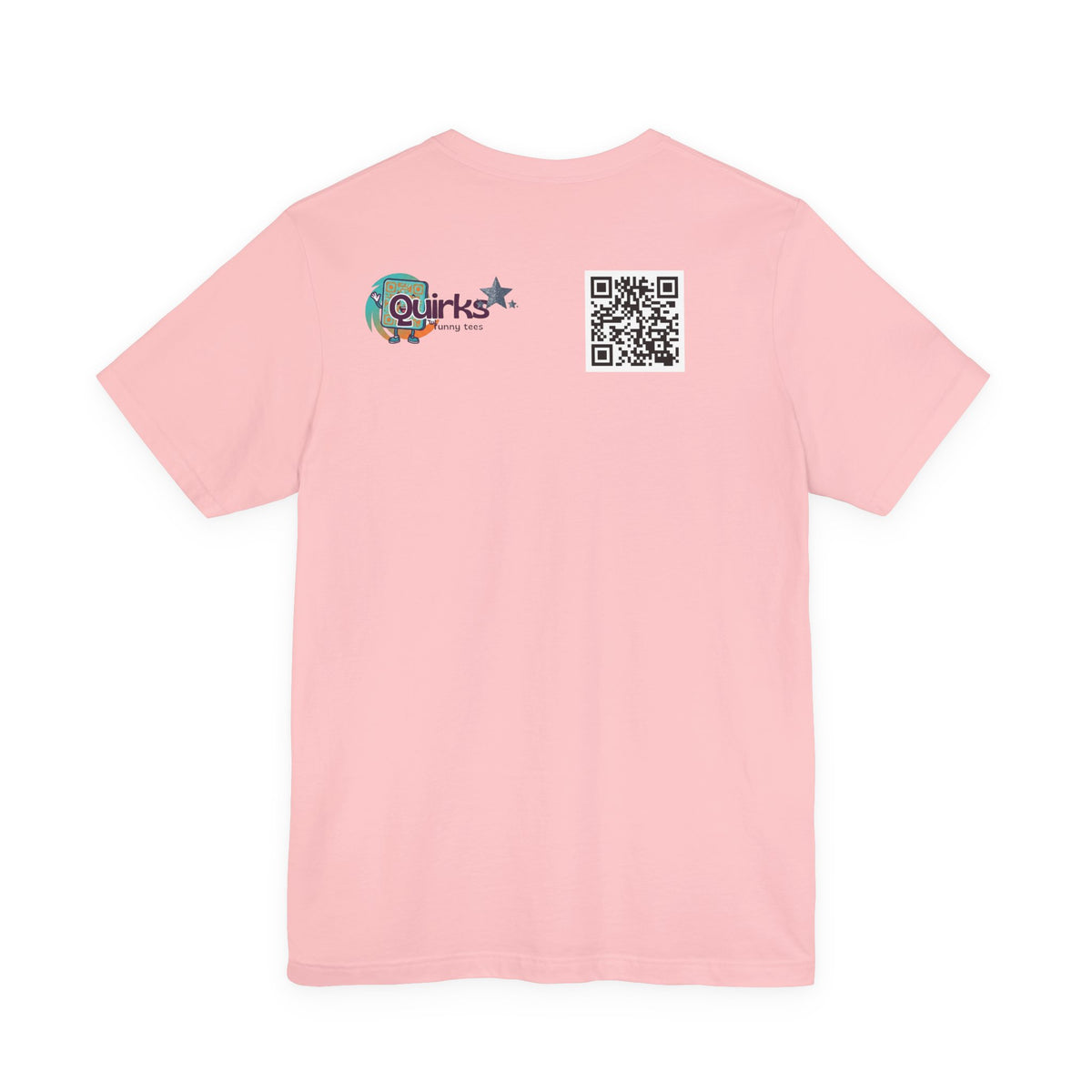 My wife says I'm mentally unstable QR code shirt