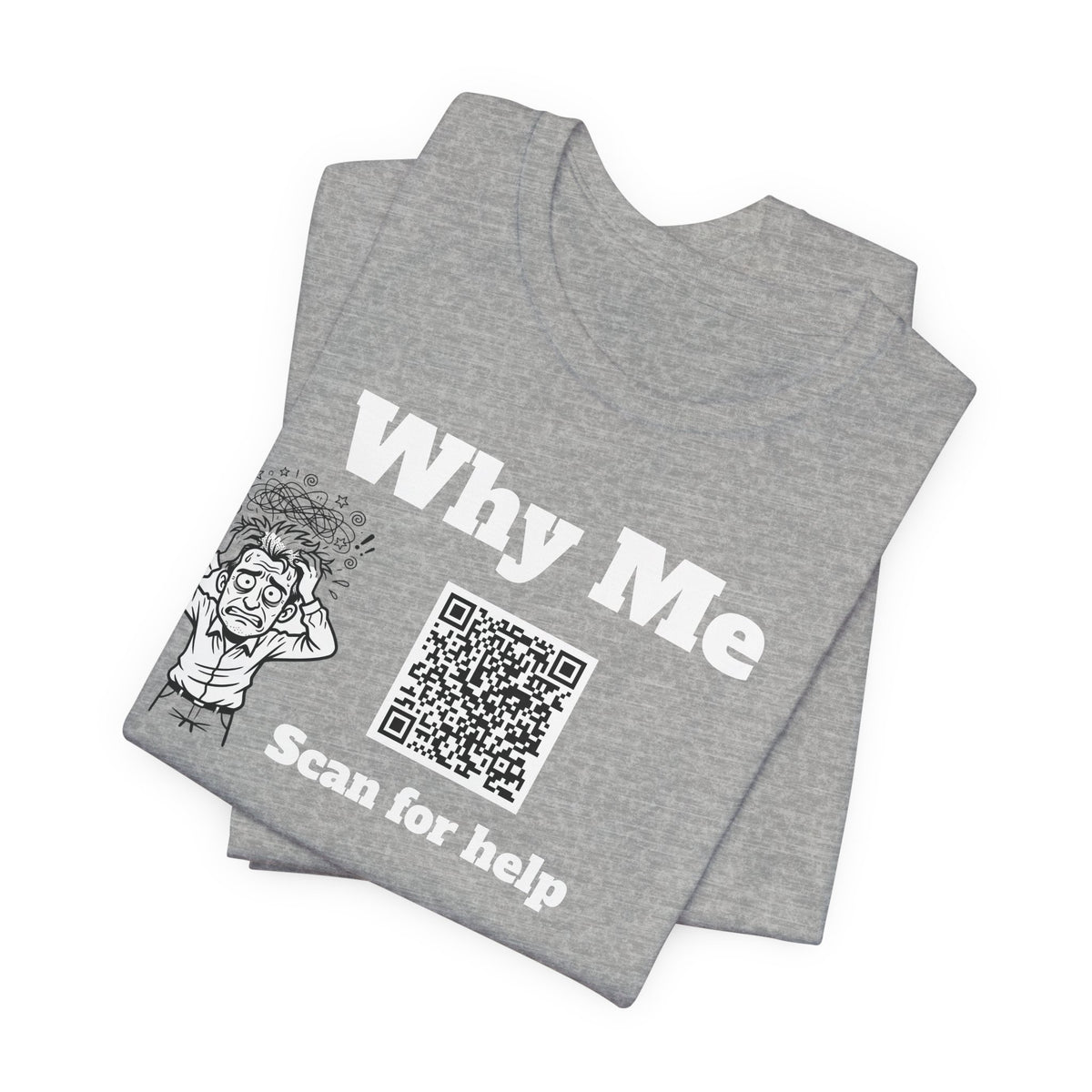 Why me QR code shirt