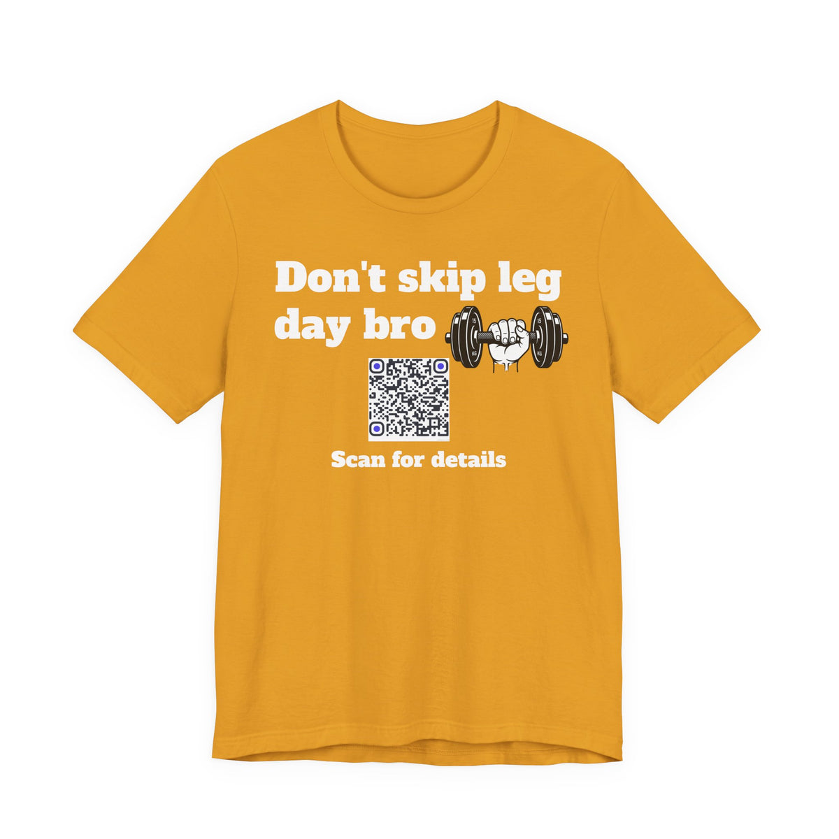 Unisex Don't skip leg day bro QR code shirt